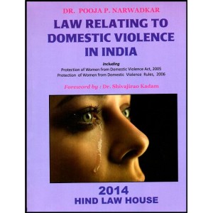 Dr. Pooja P. Narwadkar's Law Relating to Domestic Violence in India by Hind Law House